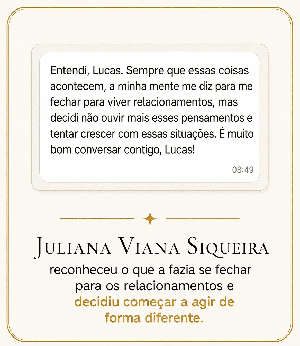 Depoimento de Juliana Viana Siqueira